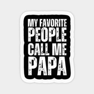 My favorite people call me papa Sticker